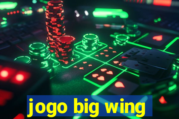 jogo big wing